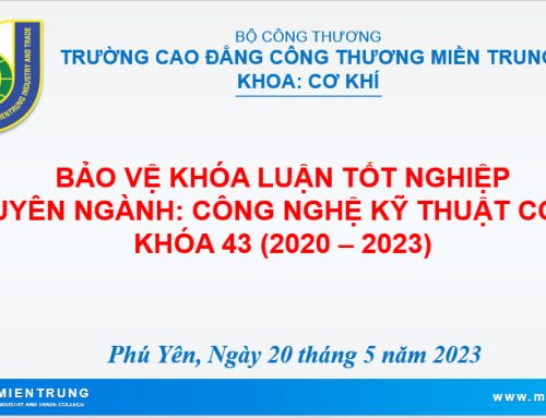 Lễ Bảo vệ khóa luận tốt nghiệp chuyên ngành Công nghệ kỹ thuật cơ khí khóa 43 (2020-2023)